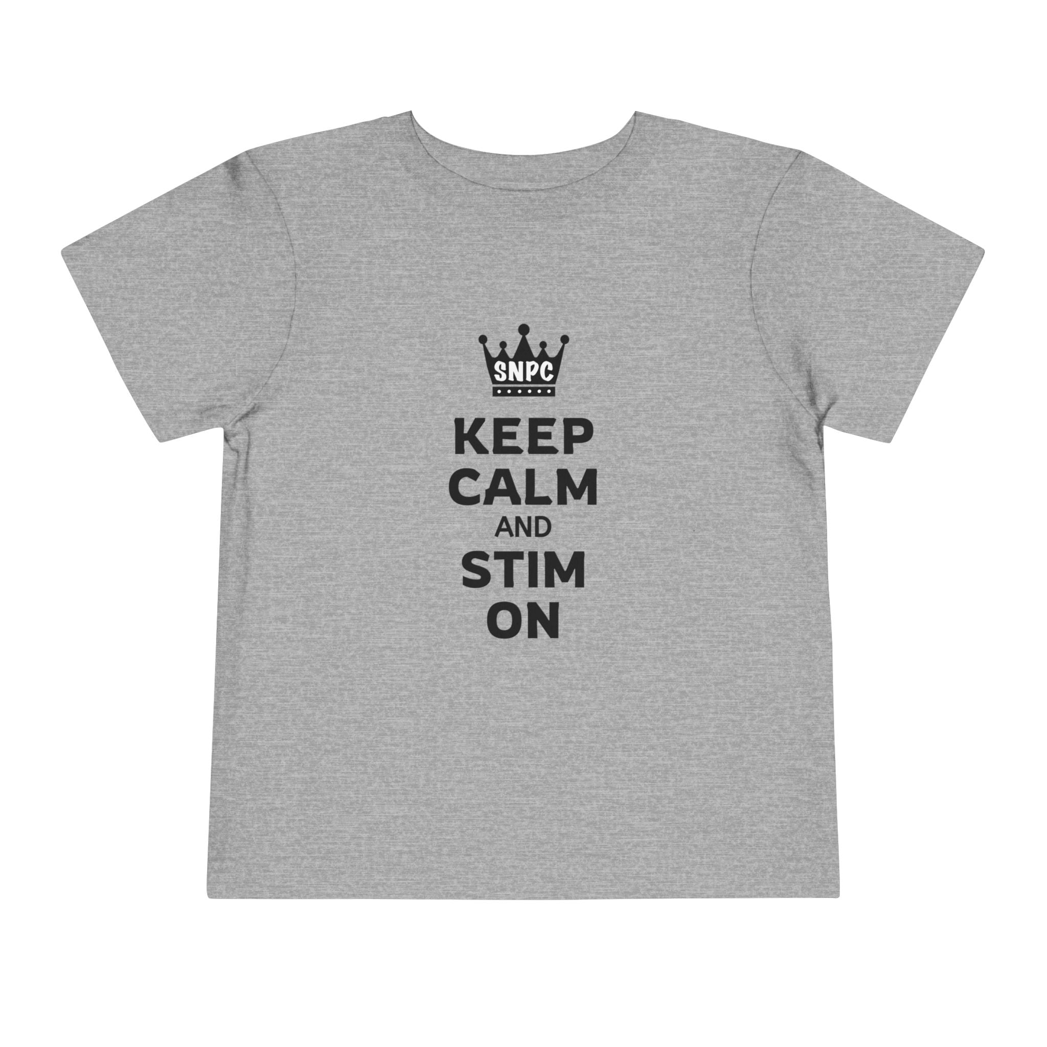 “Keep Calm & Stim On” Toddler Tee