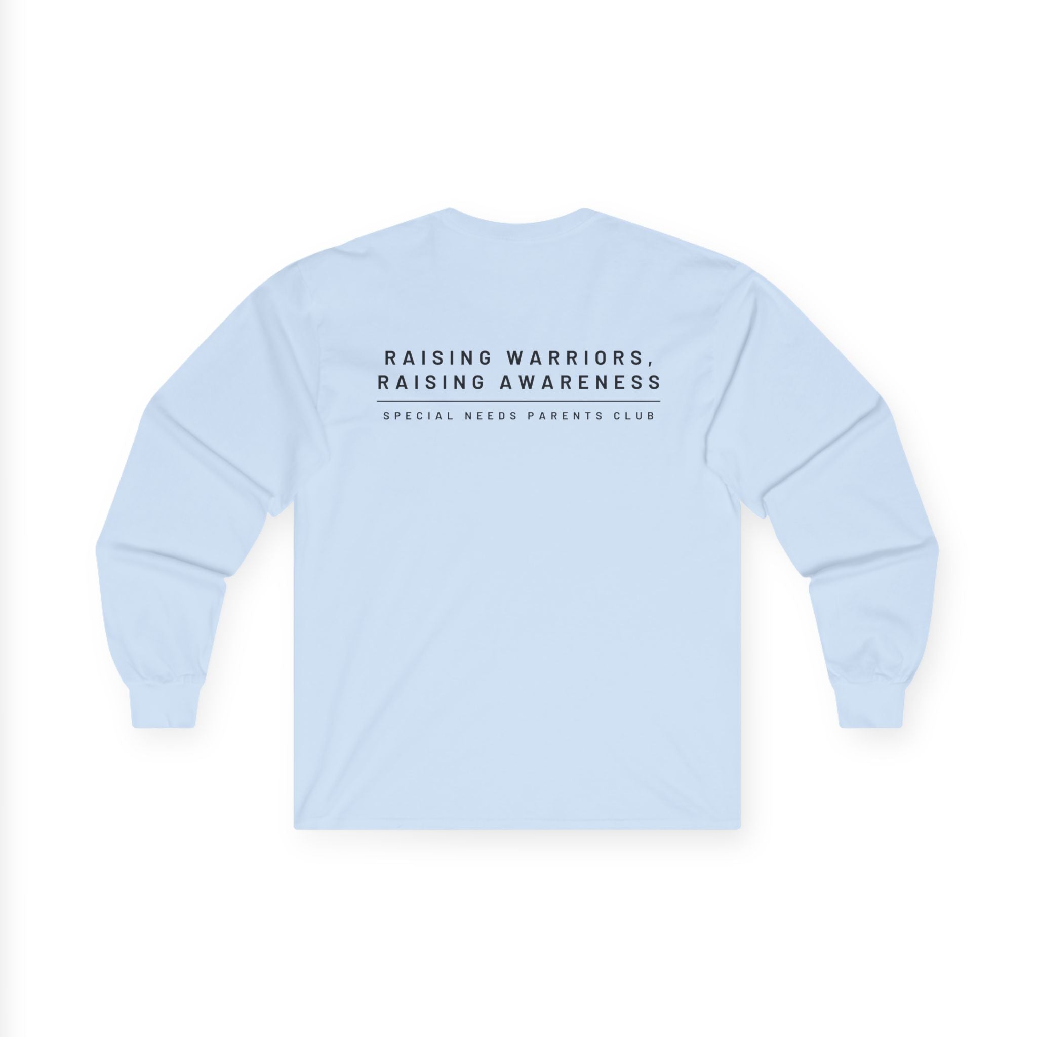“Raising Warriors, Raising Awareness” SNPC Mens Long Sleeve