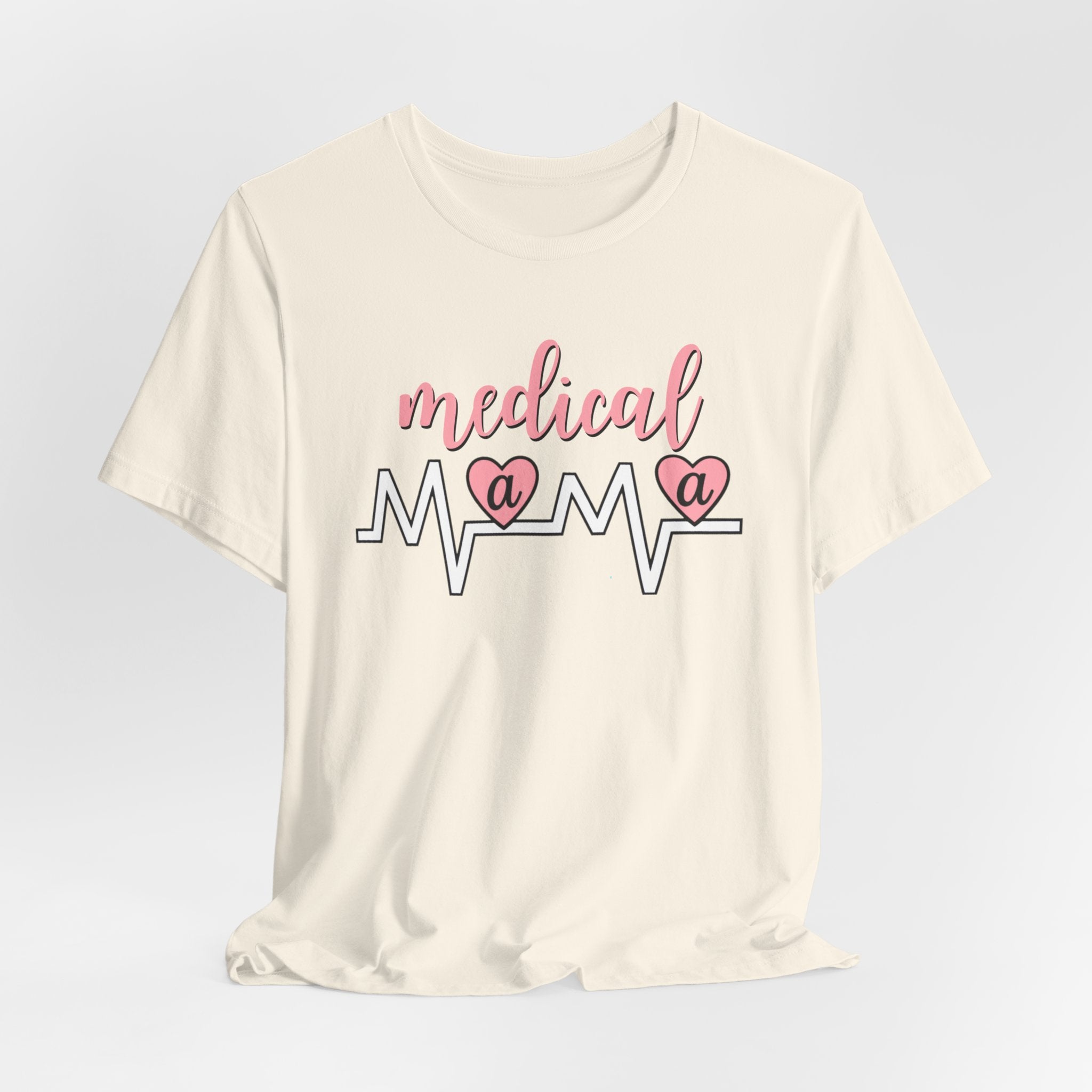 “Medical Mama” Women’s Tee