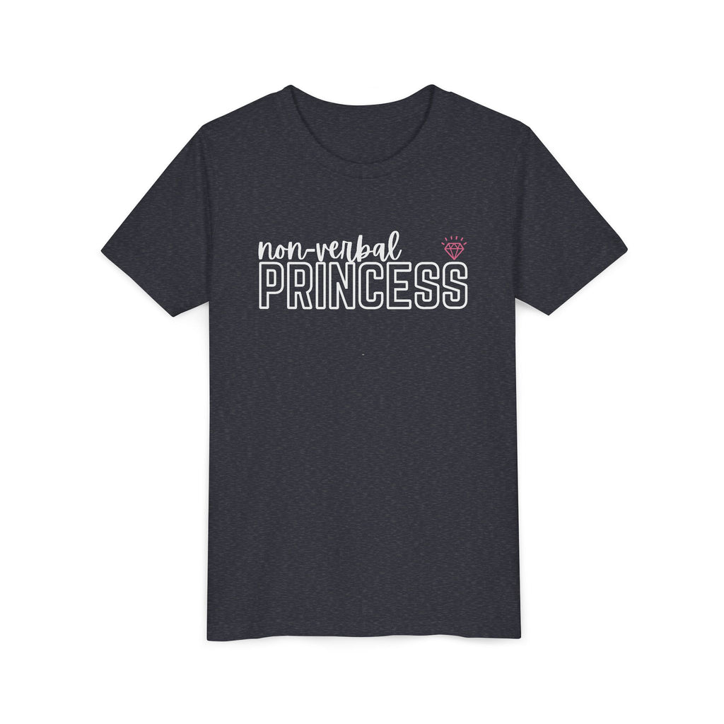 “Non-Verbal Princess” Youth Tee