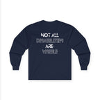 “Not All Disabilities Are Visible” Men’s Long Sleeve