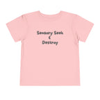 “Sensory Seek & Destroy” Toddler Tee