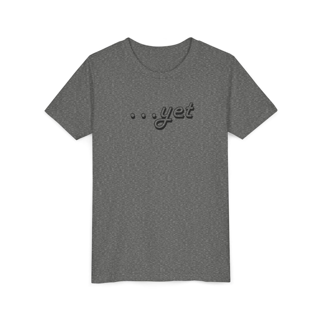 "The Power Of ...Yet" Youth Tee