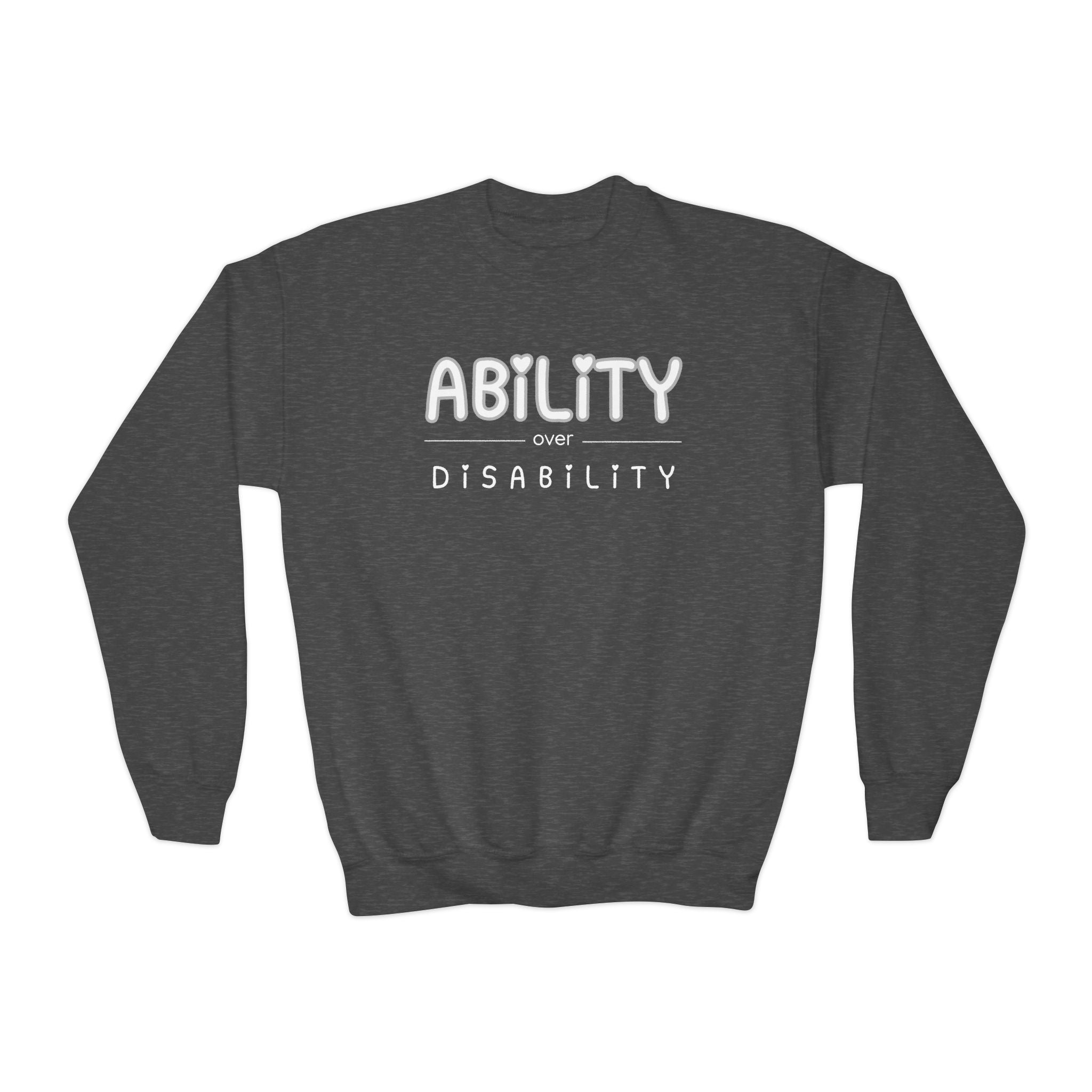 “Ability Over Disability” Youth Sweater