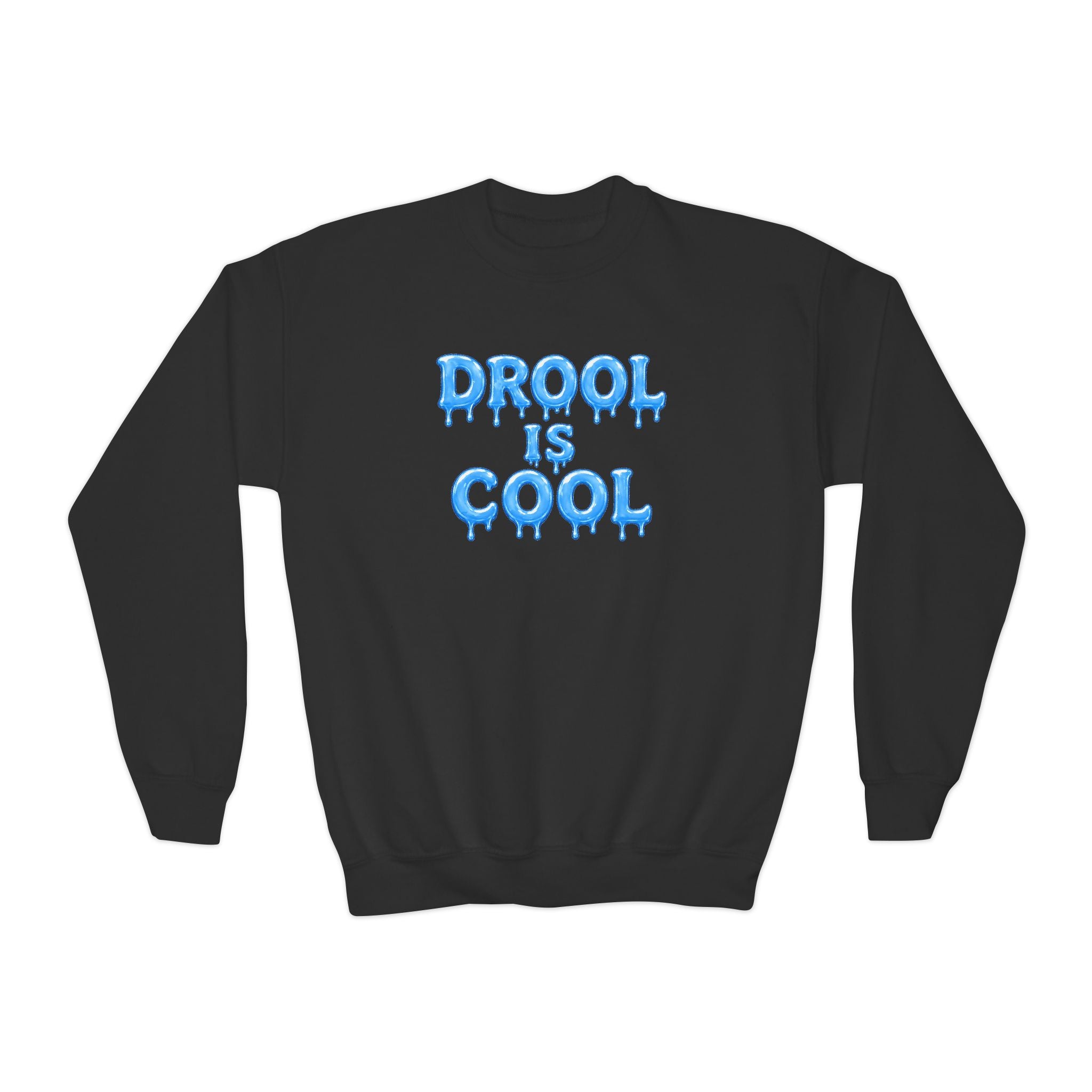 “Drool Is Cool” Youth Sweater