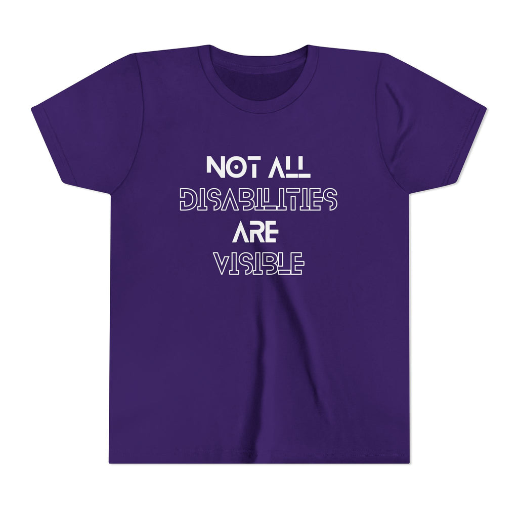 "Not All Disabilities Are Visible" Youth Tee