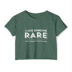 “I Love Someone Rare” Women’s Crop Top