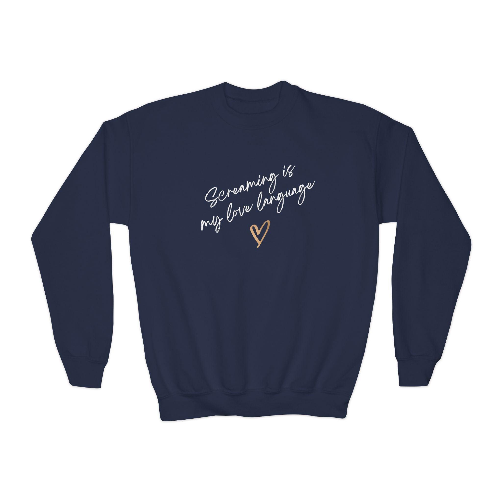 “Screaming Is My Love Language” Youth Sweater