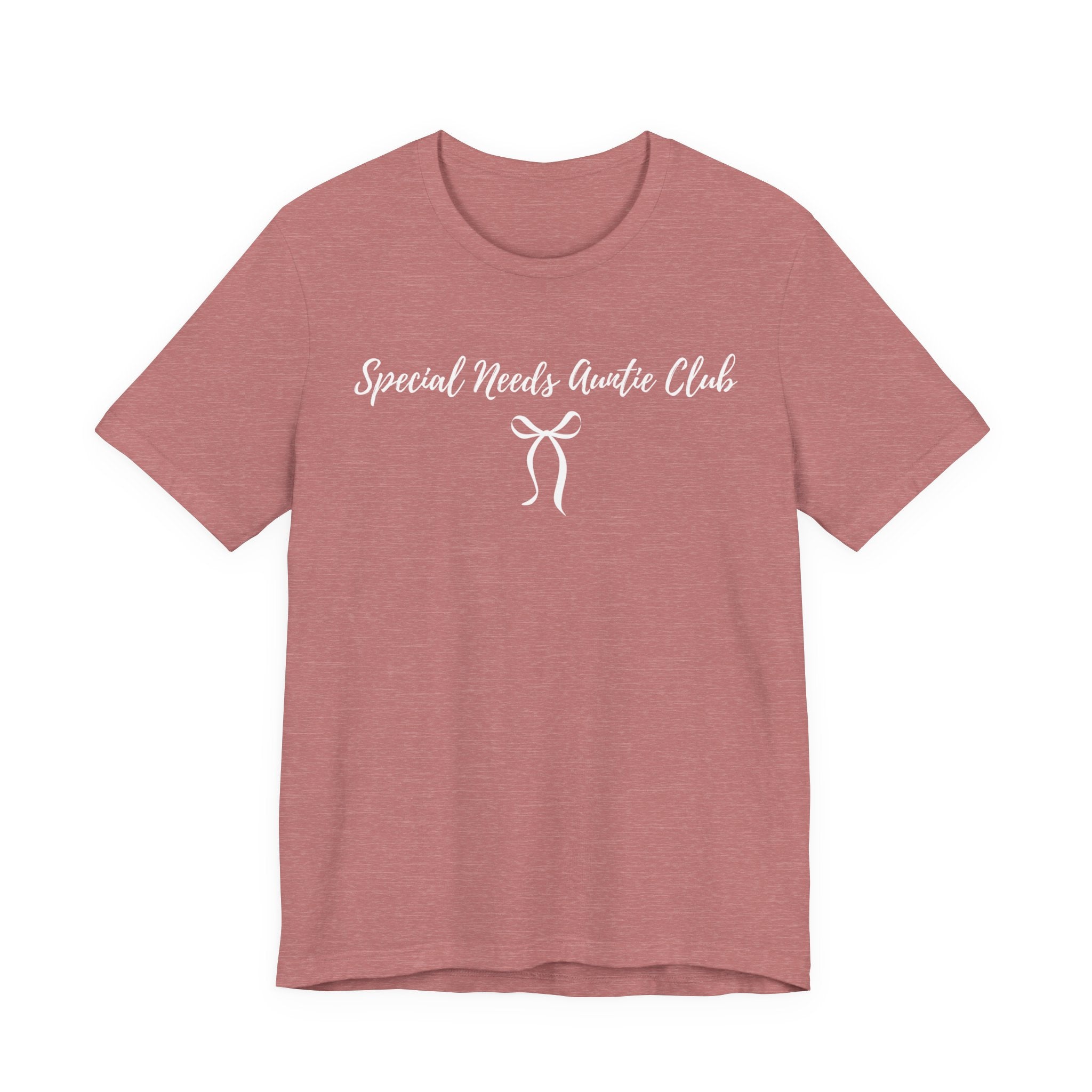 “Special Needs Auntie Club” Women’s Tee