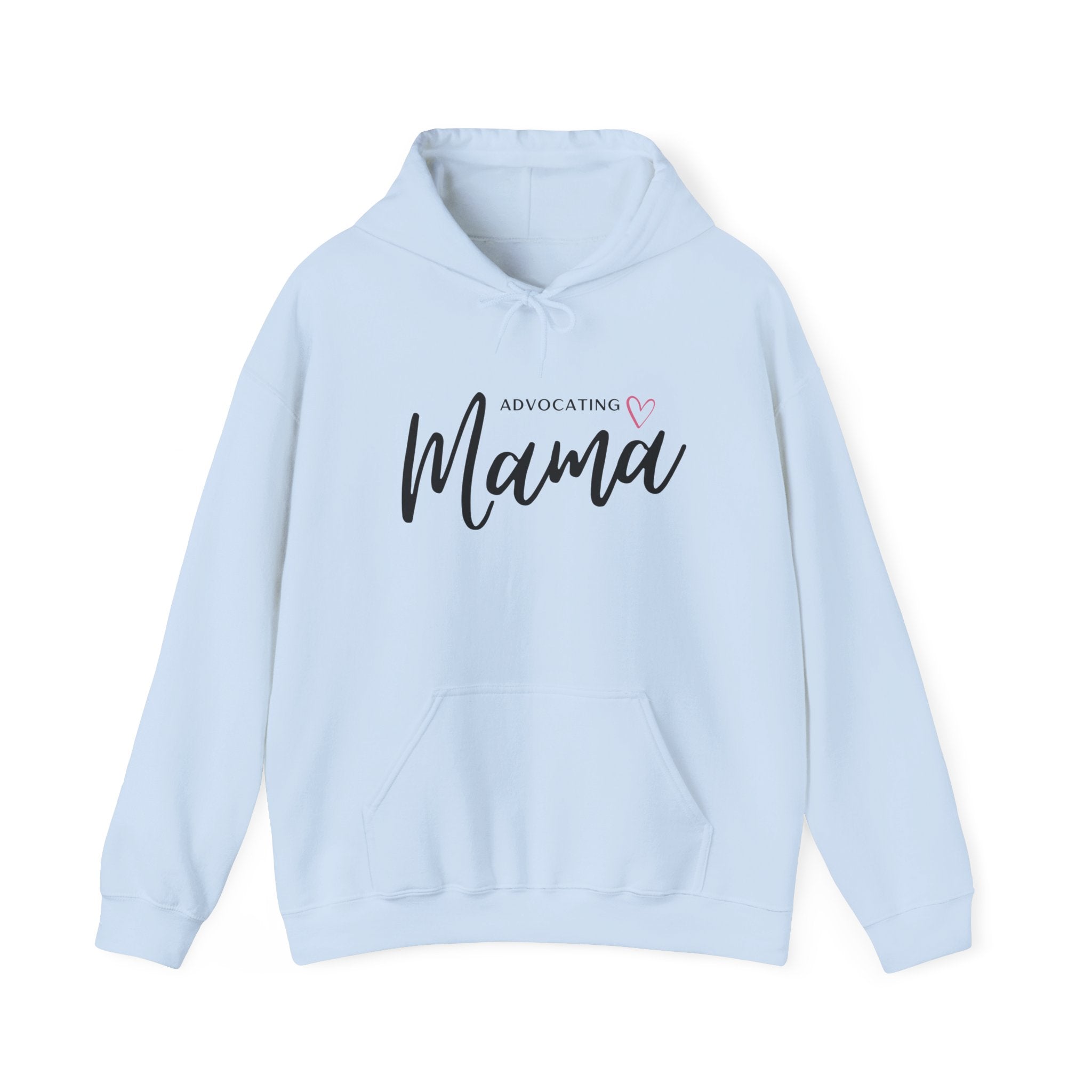 “Advocating Mama” Women’s Hoodie