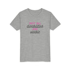 "Not All Disabilities Are Visible" Youth Tee
