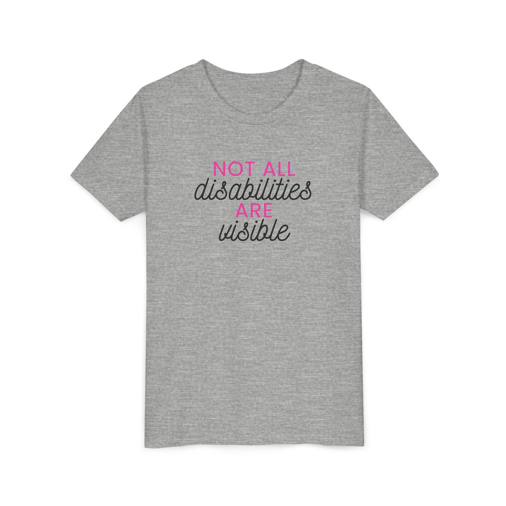 "Not All Disabilities Are Visible" Youth Tee