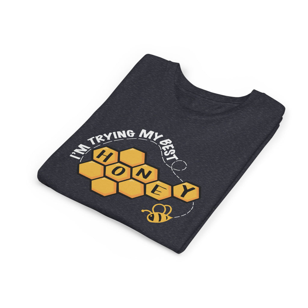 “I’m Trying My Best Honey” Youth Tee