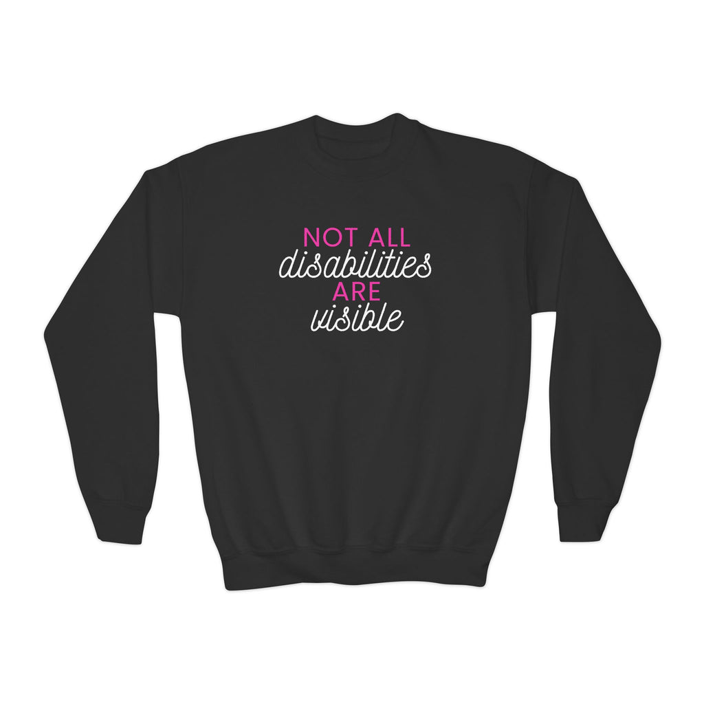 "Not All Disabilities Are Visible" Youth Sweater