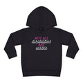 "Not All Disabilities Are Visible" Toddler Hoodie