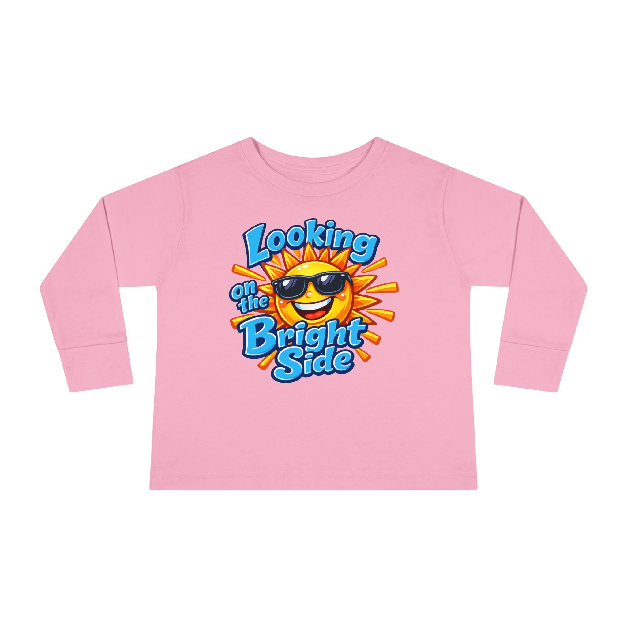 "Looking On The Bright Side" Toddler Long Sleeve