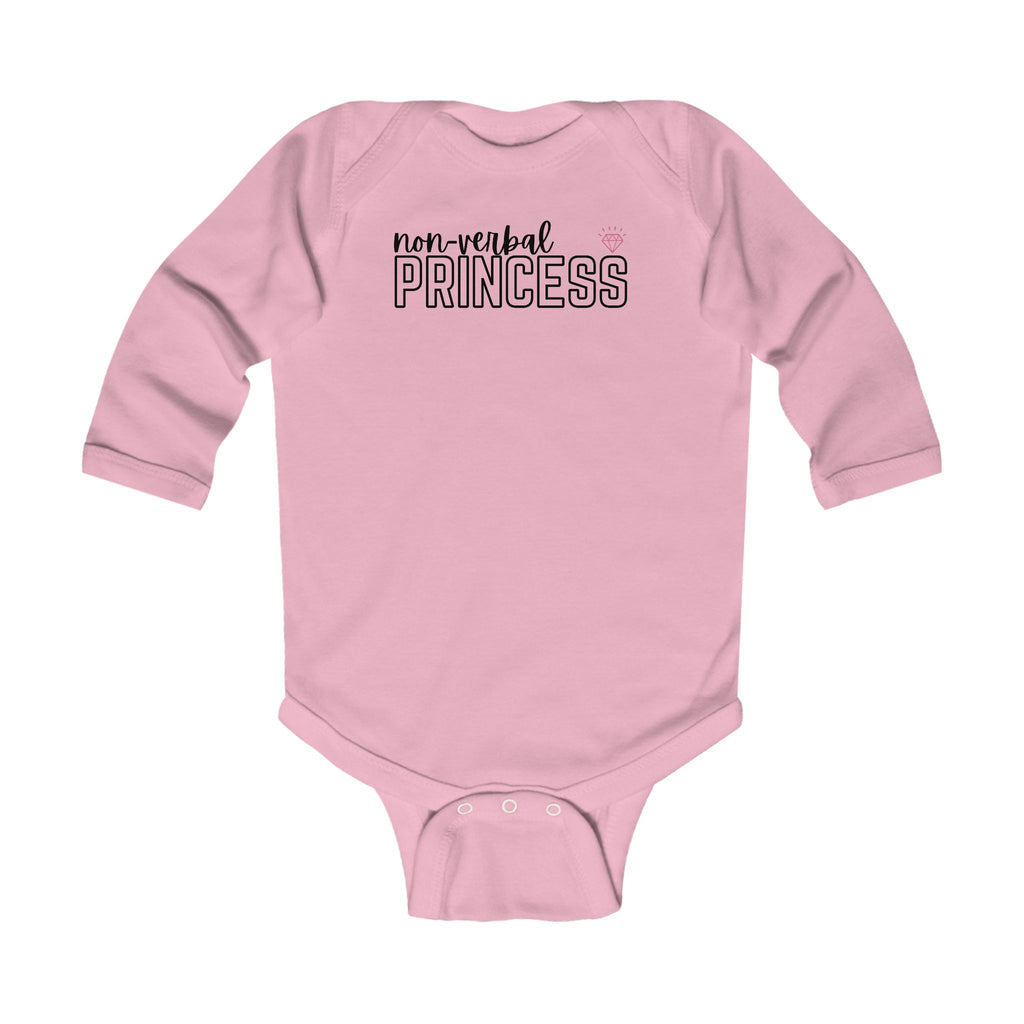 “Non-Verbal Princess” Infant Long Sleeve Onesie