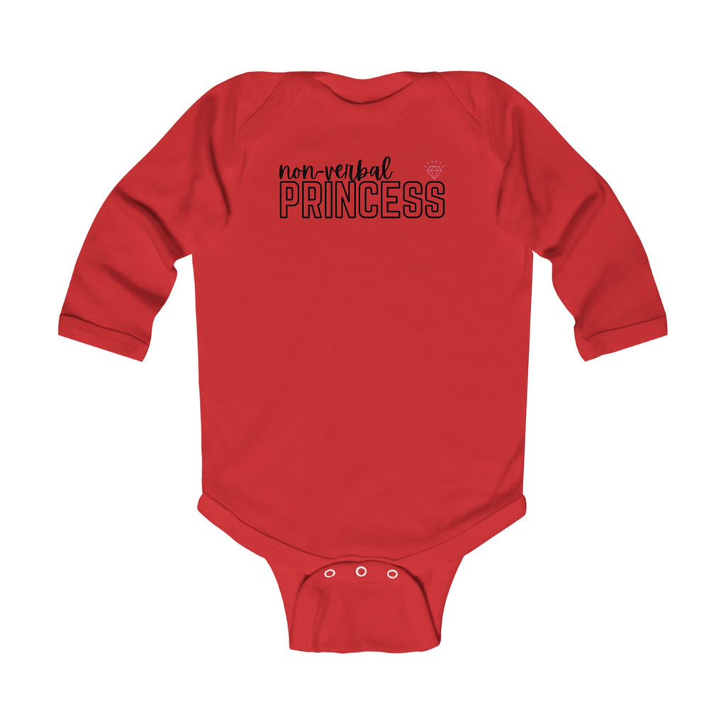 “Non-Verbal Princess” Infant Long Sleeve Onesie