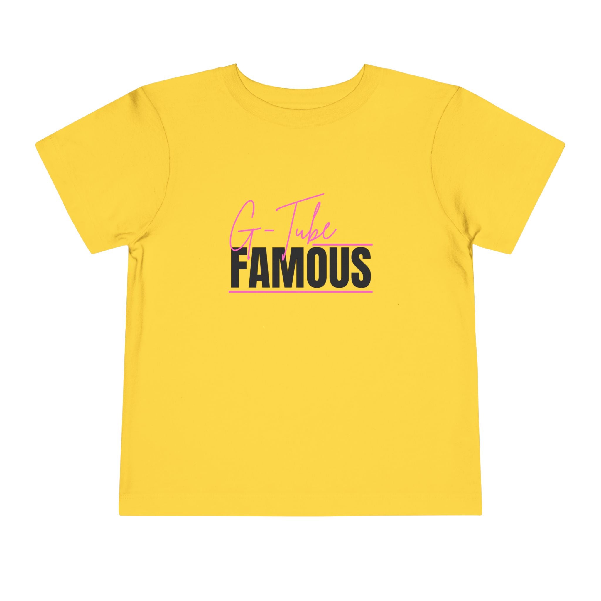 “G-Tube Famous” Toddler Tee