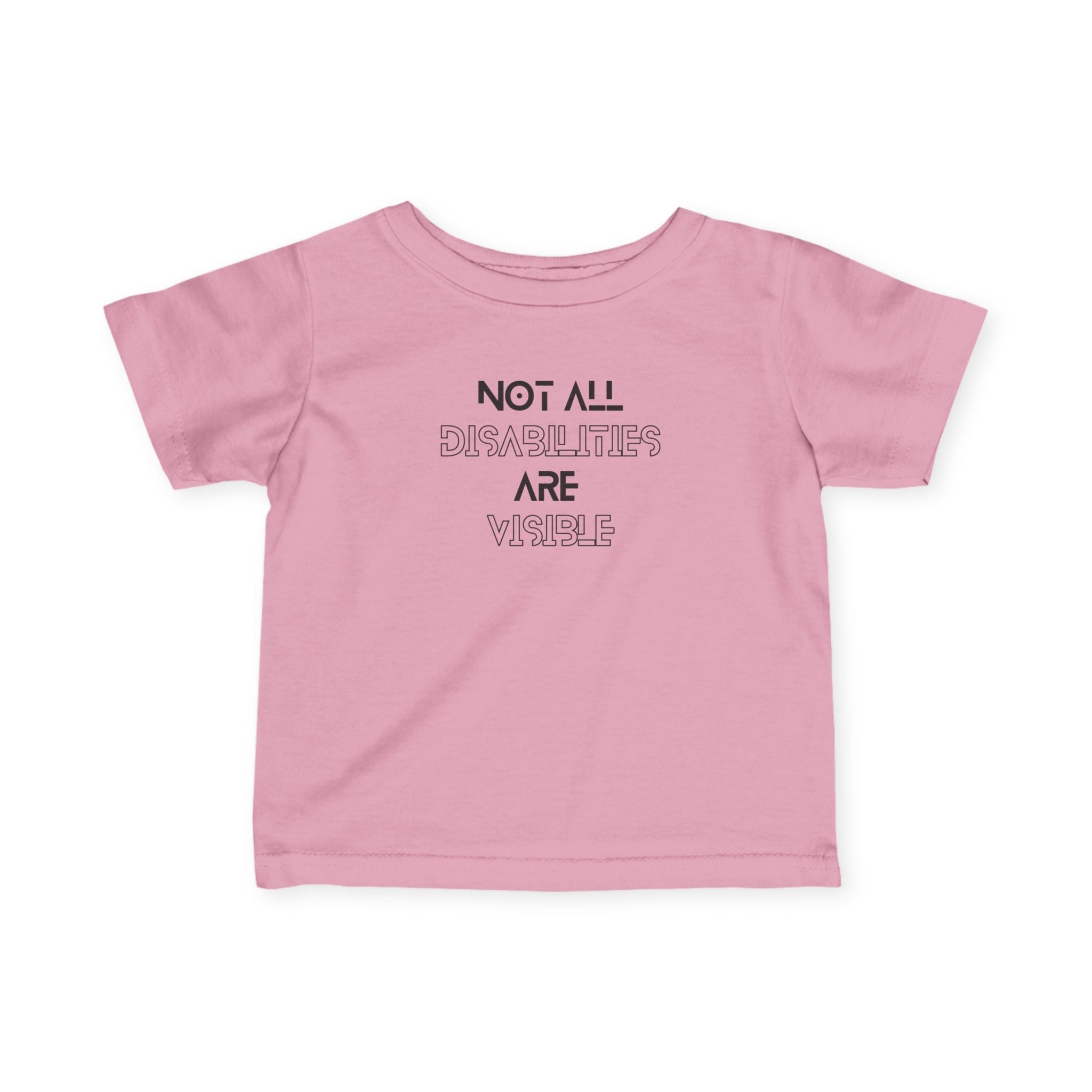 “Not All Disabilities Are Visible” Infant Tee