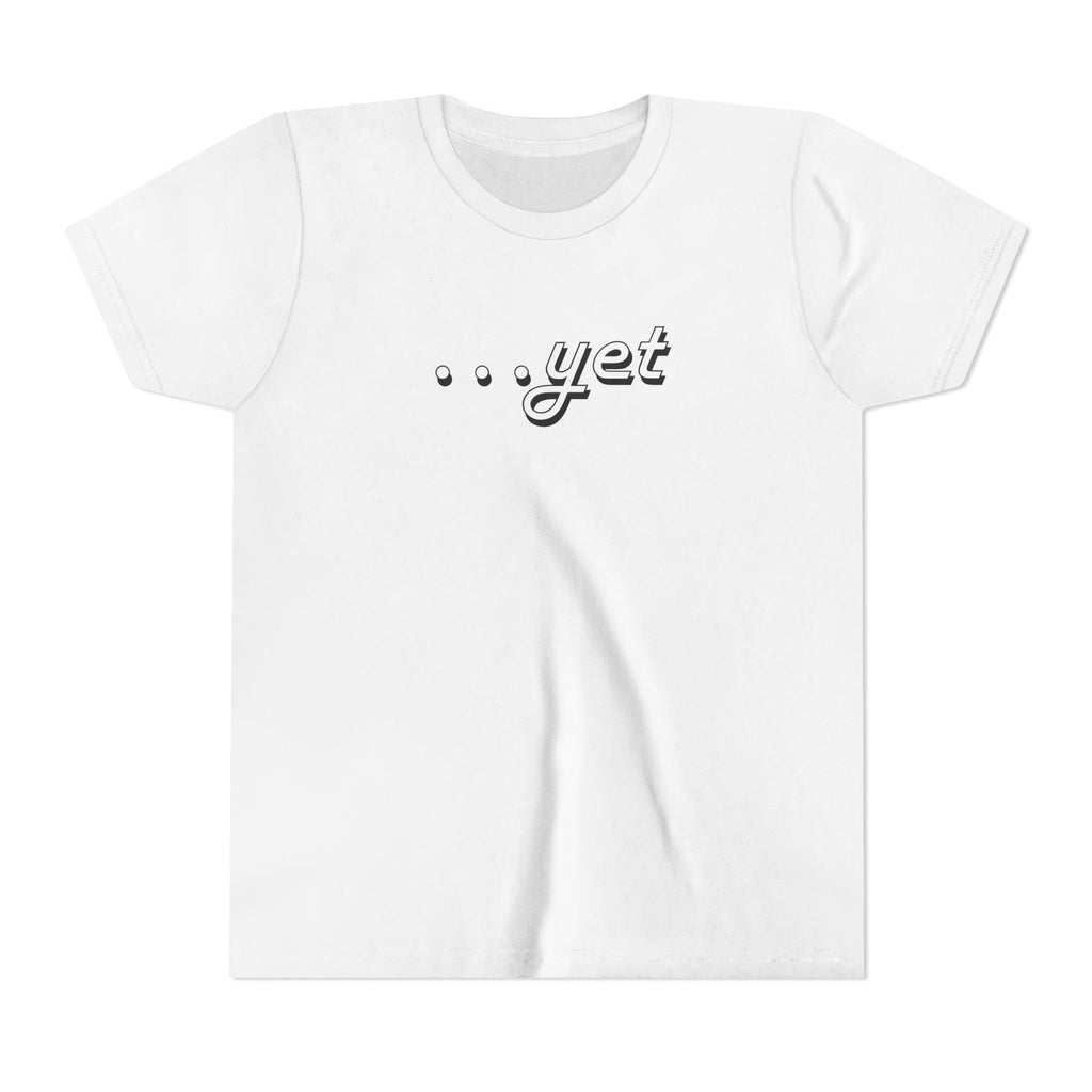 "The Power Of ...Yet" Youth Tee