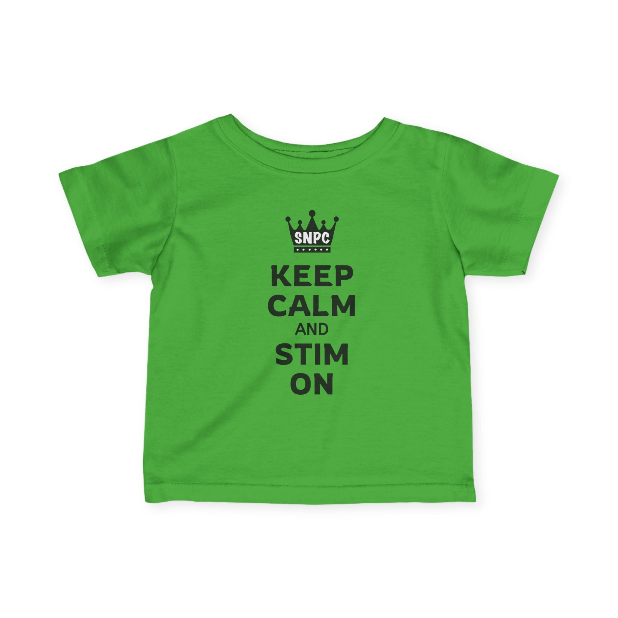 “Keep Calm & Stim On” Infant Tee