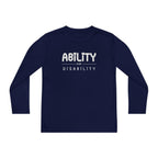 “Ability Over Disability” Youth Long Sleeve