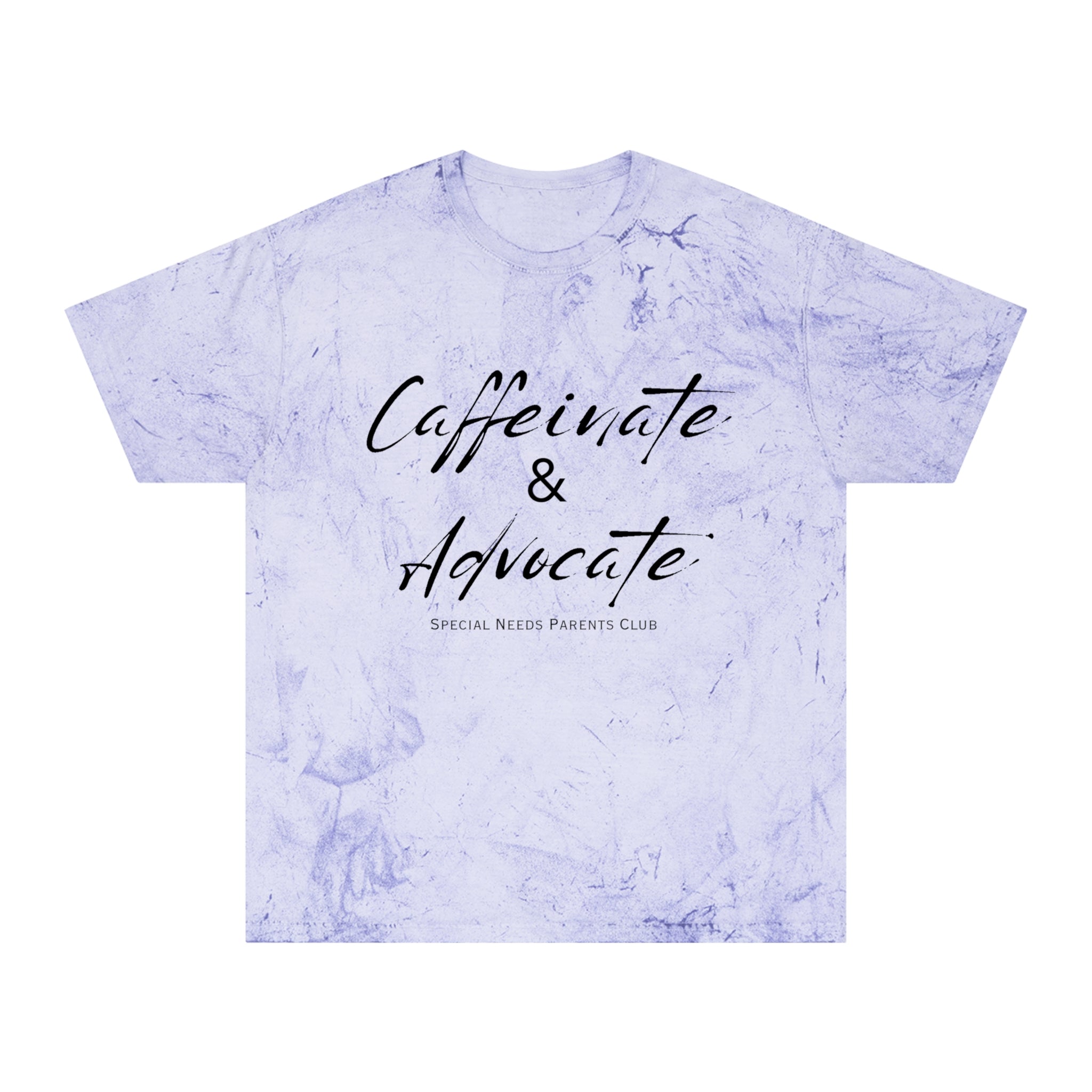 “Caffeinate & Advocate” Women’s Tee