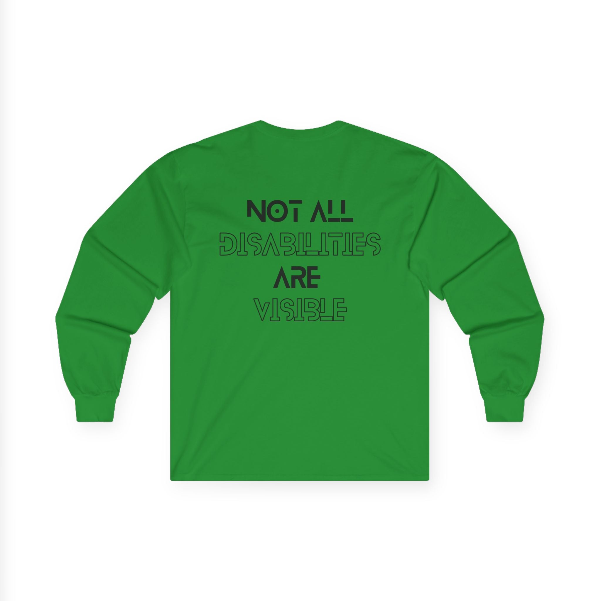 “Not All Disabilities Are Visible” Men’s Long Sleeve
