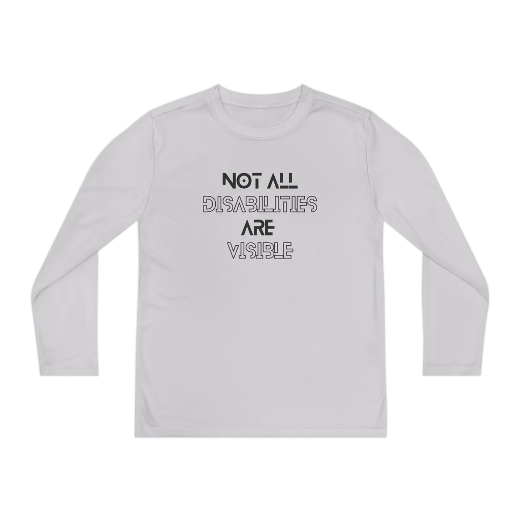 “Not All Disabilities Are Visible” Youth Long Sleeve