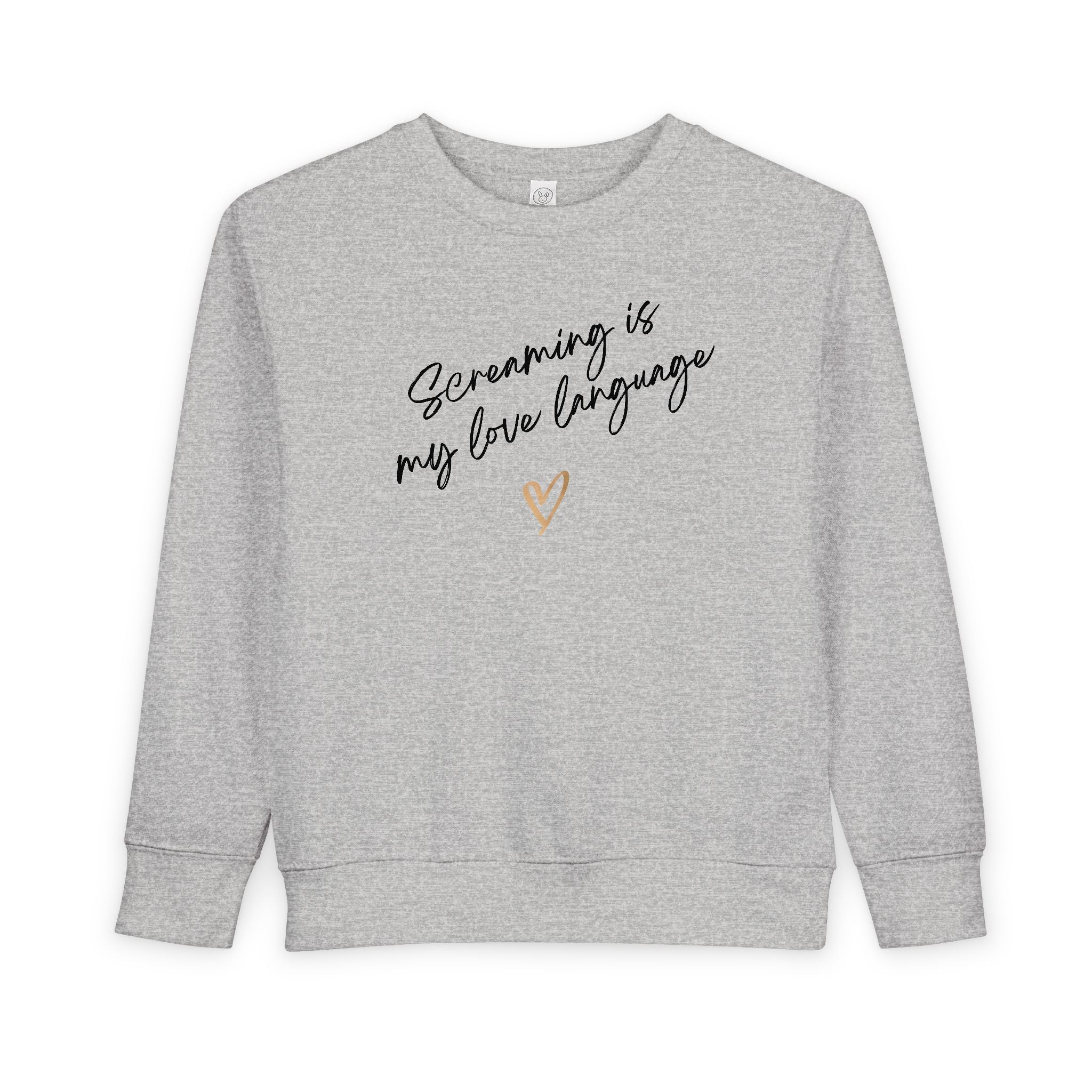 “Screaming Is My Love Language” Toddler Sweater