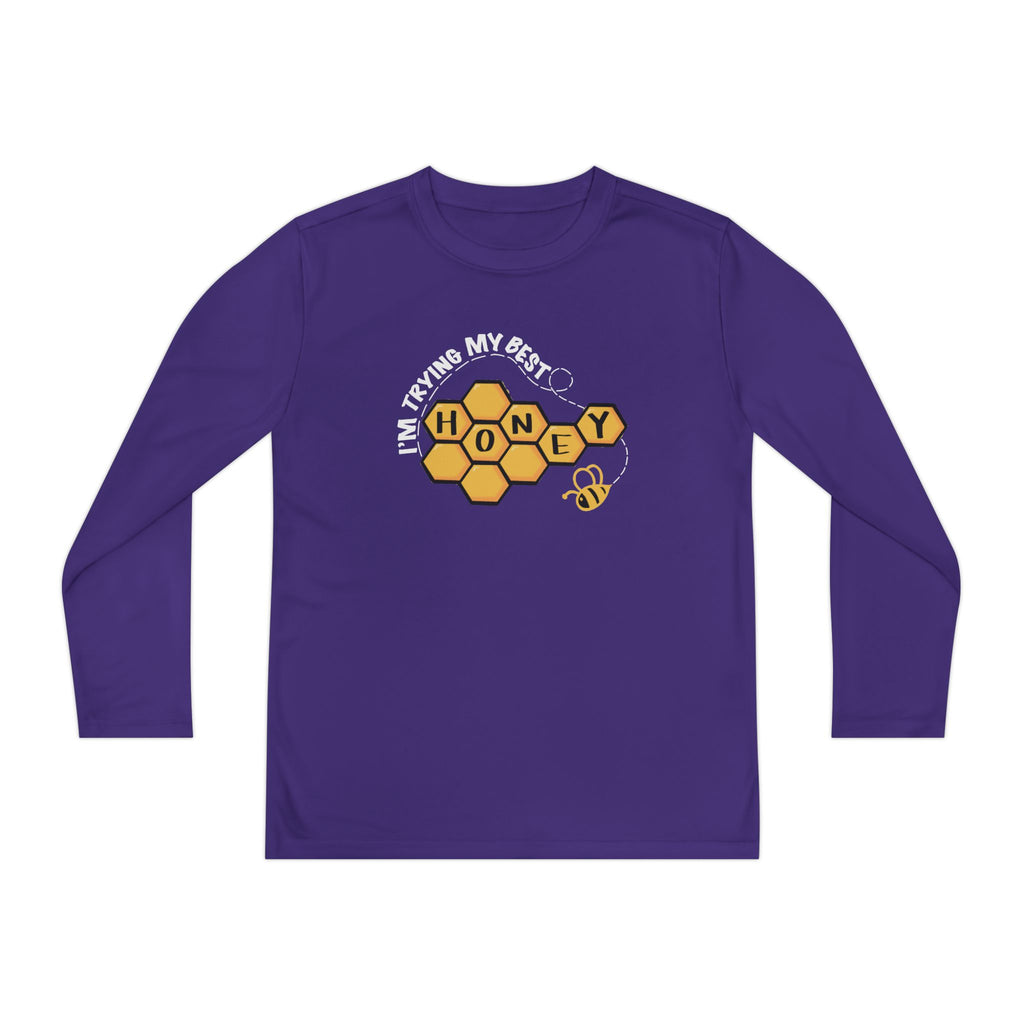 “I’m Trying My Best Honey” Youth Long Sleeve