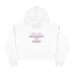 “Not All Disabilities Are Visible” Women’s Cropped Hoodie