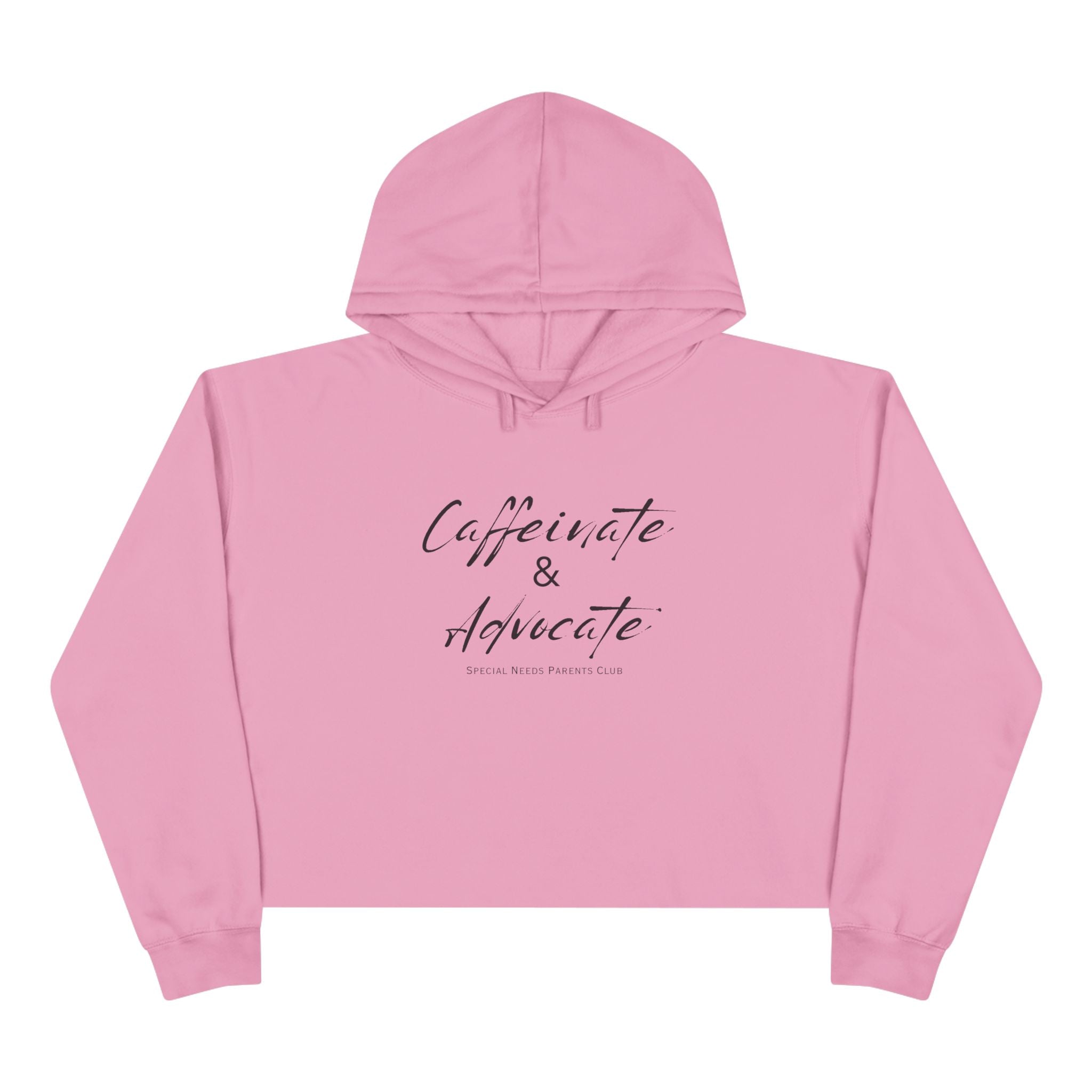 “Caffeinate & Advocate” Women’s Cropped Hoodie
