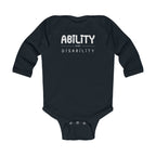 "Ability Over Disability" Infant Long Sleeve Onesie
