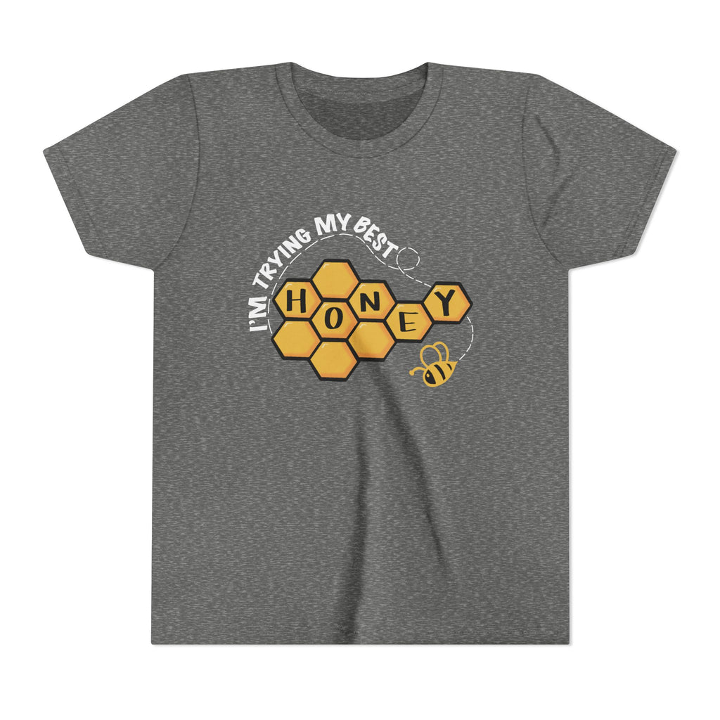 “I’m Trying My Best Honey” Youth Tee