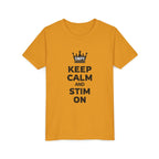 “Keep Calm & Stim On” Youth Tee