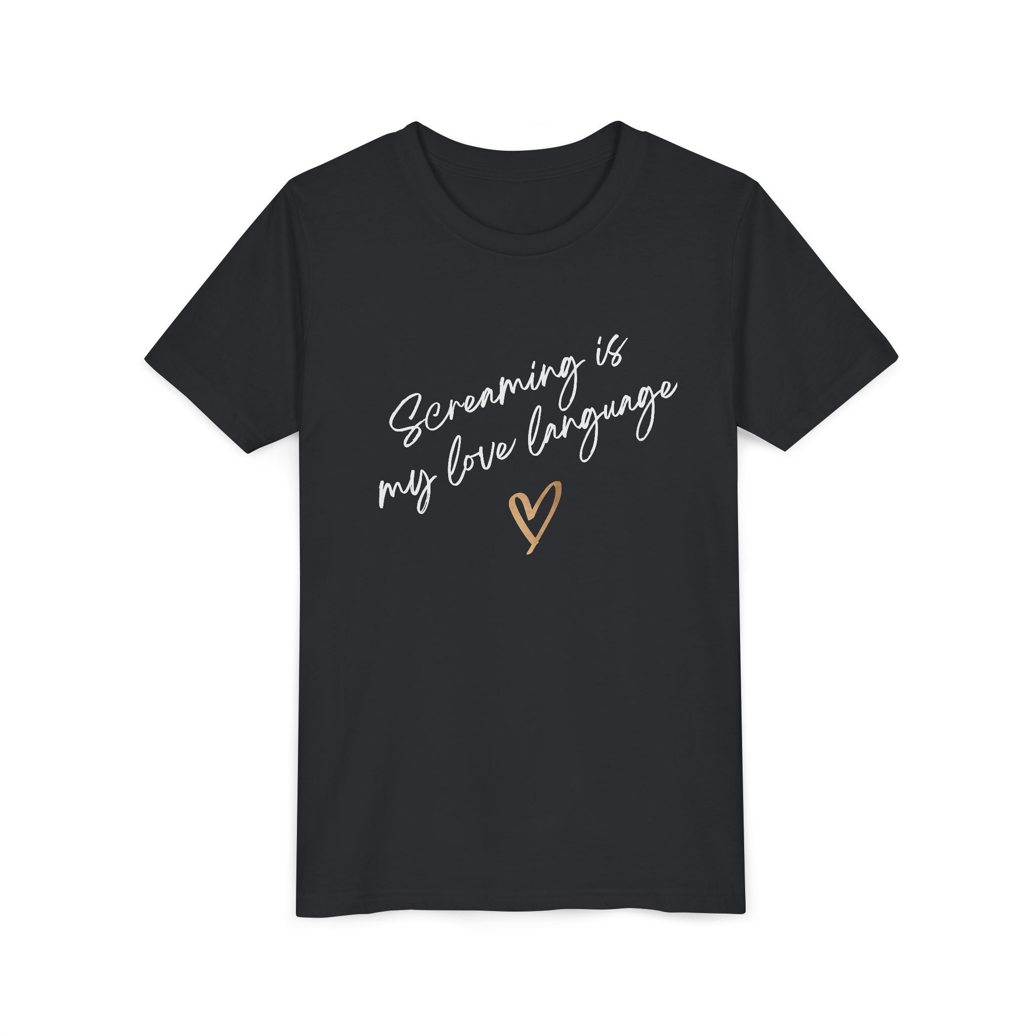 “Screaming Is My Love Language” Youth Tee
