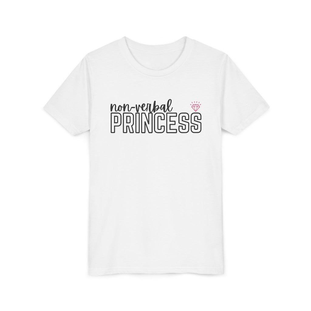 “Non-Verbal Princess” Youth Tee