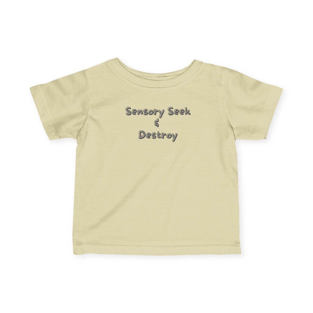 “Sensory Seek & Destroy” Infant Tee