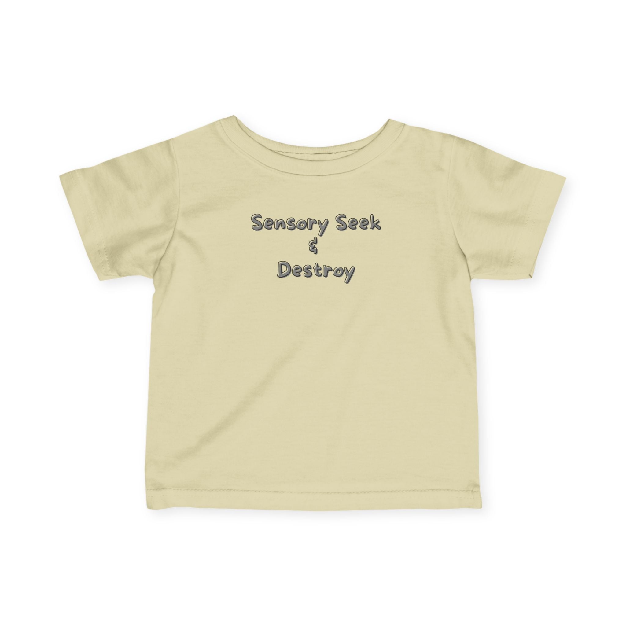 “Sensory Seek & Destroy” Infant Tee
