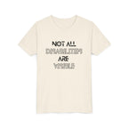 "Not All Disabilities Are Visible" Youth Tee