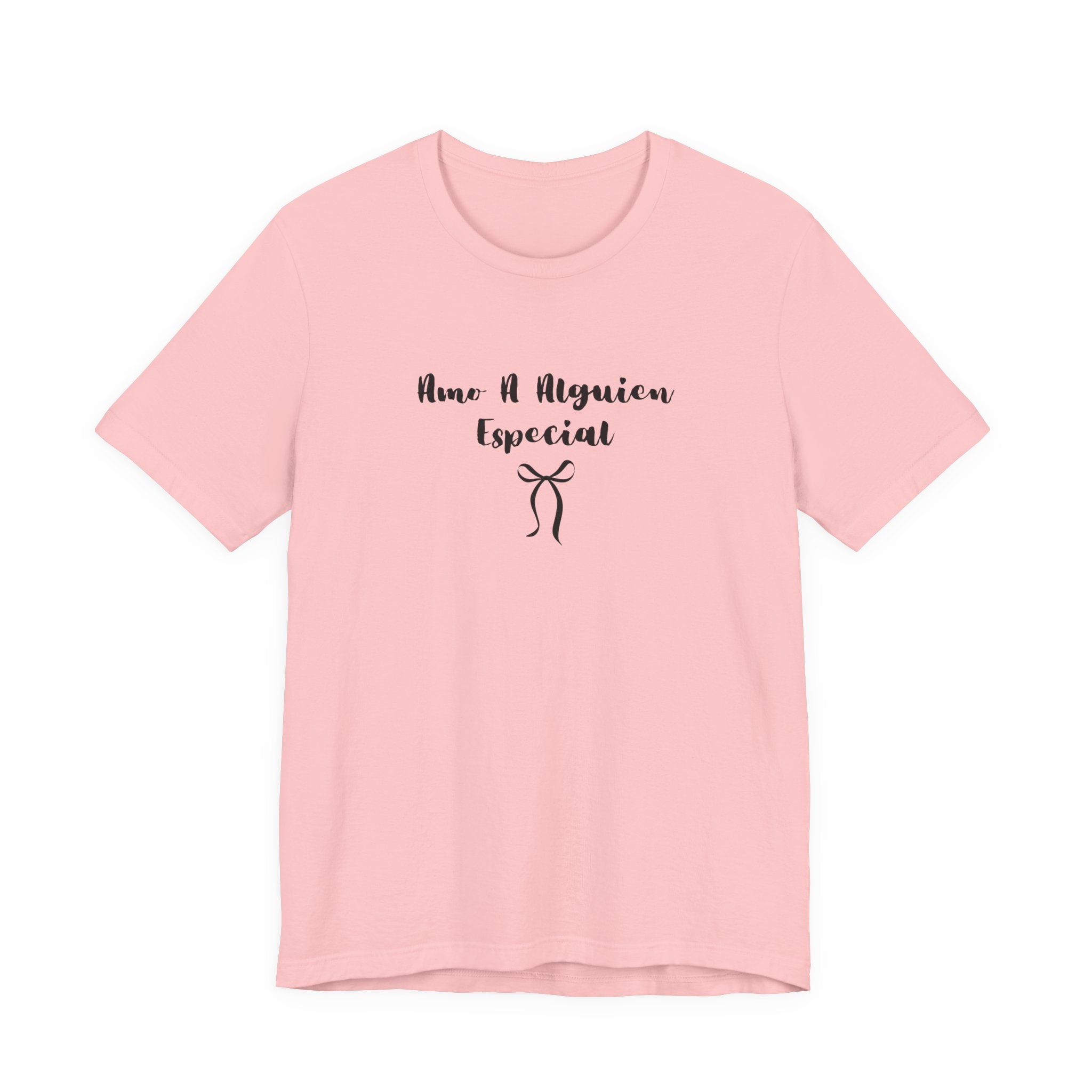 “Amo A Alguien Especial” Women’s Tee