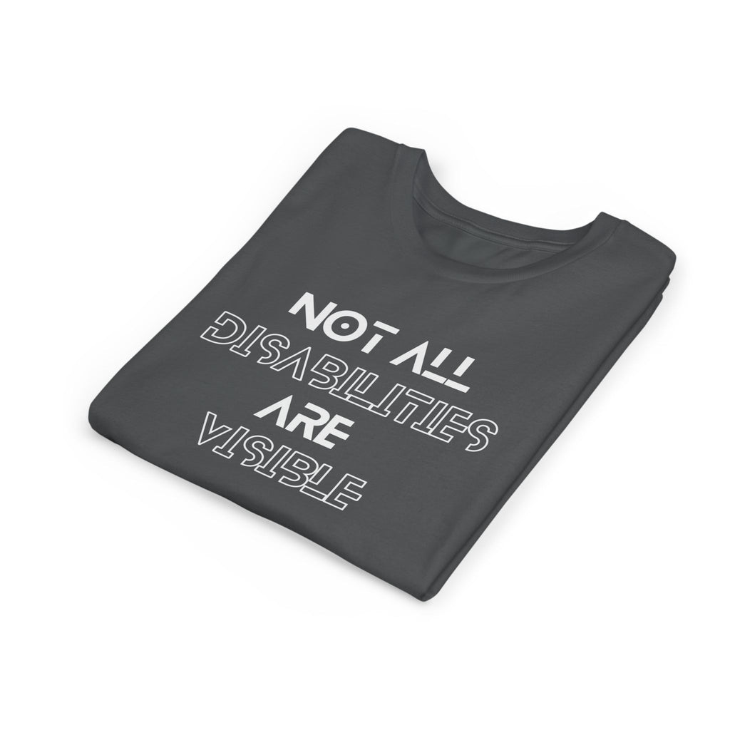 "Not All Disabilities Are Visible" Youth Tee