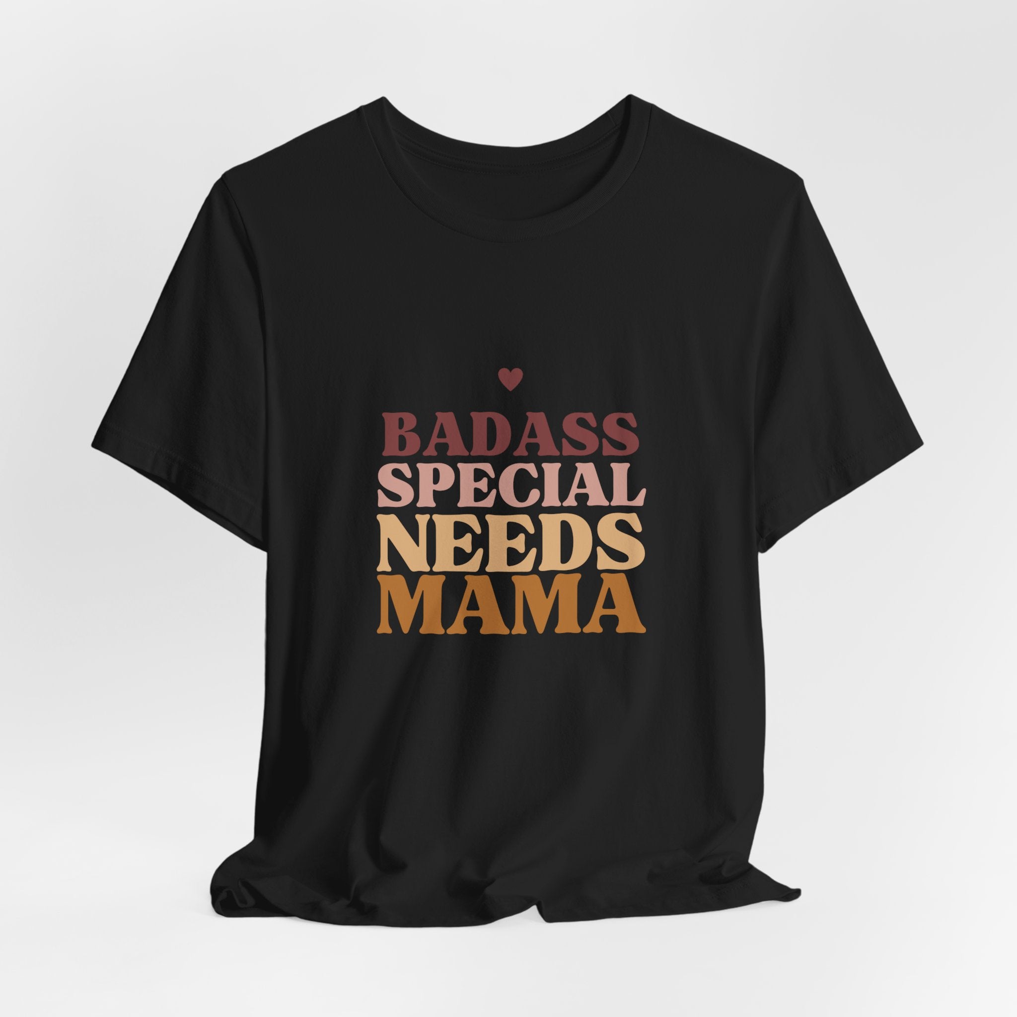 “Badass Special Needs Mama” Women’s Tee
