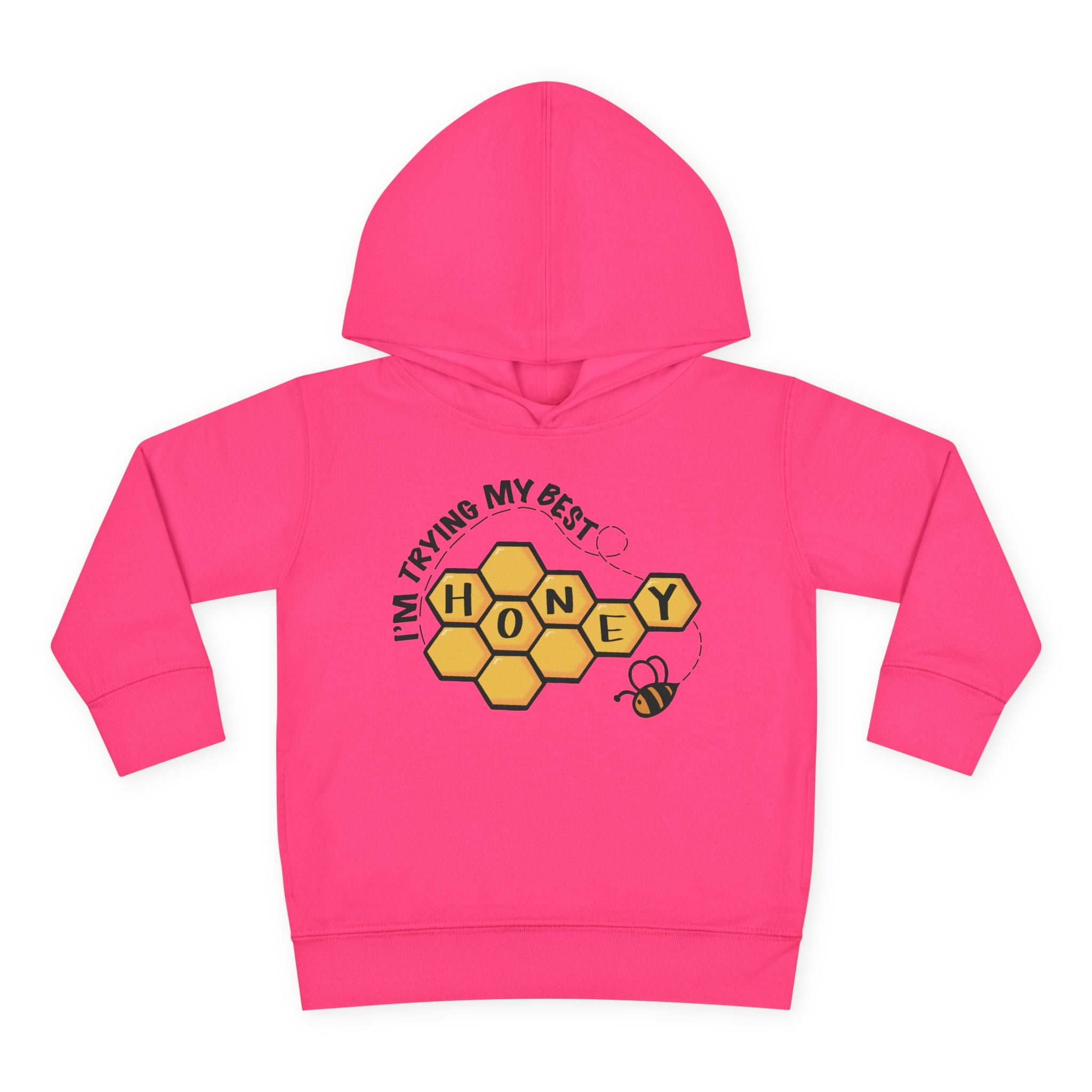 "I'm Trying My Best Honey" Toddler Hoodie