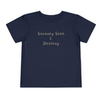 “Sensory Seek & Destroy” Toddler Tee