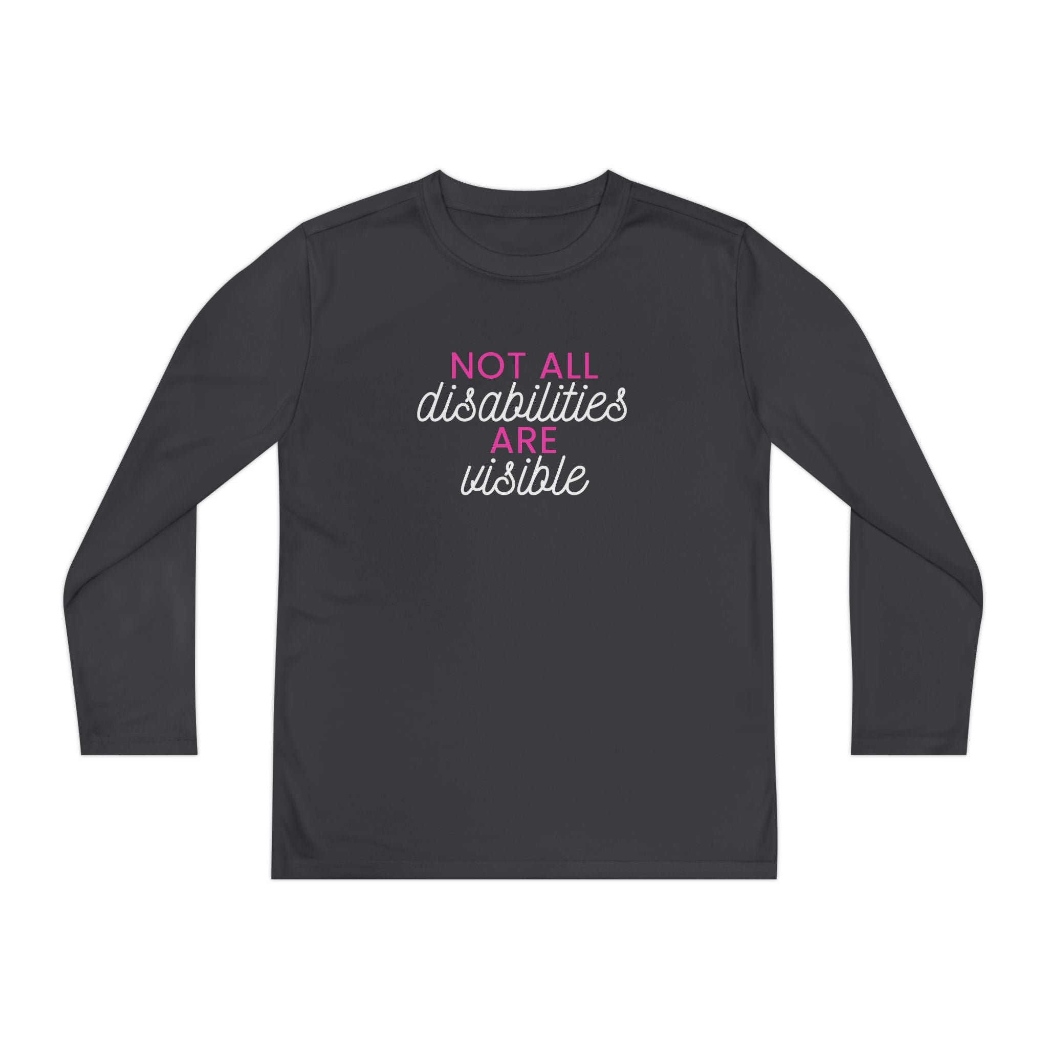 "Not All Disabilities Are Visible" Youth Long Sleeve