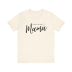 “Advocating Mama” Women’s Tee