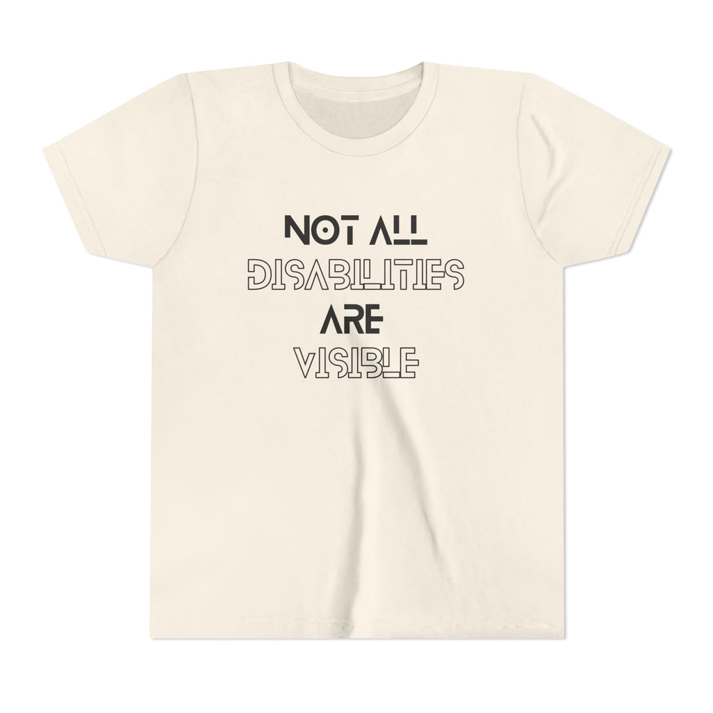 "Not All Disabilities Are Visible" Youth Tee